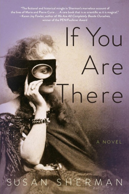 If You Are There: A Novel
