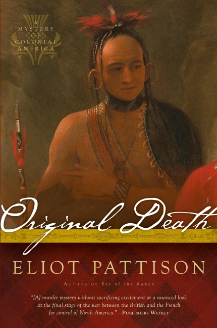 Original Death: A Mystery of Colonial America