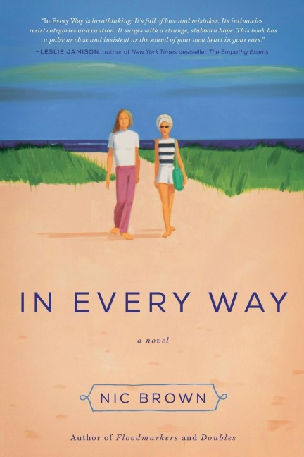 In Every Way: A Novel