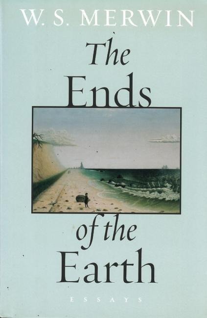 The Ends of the Earth: Essays