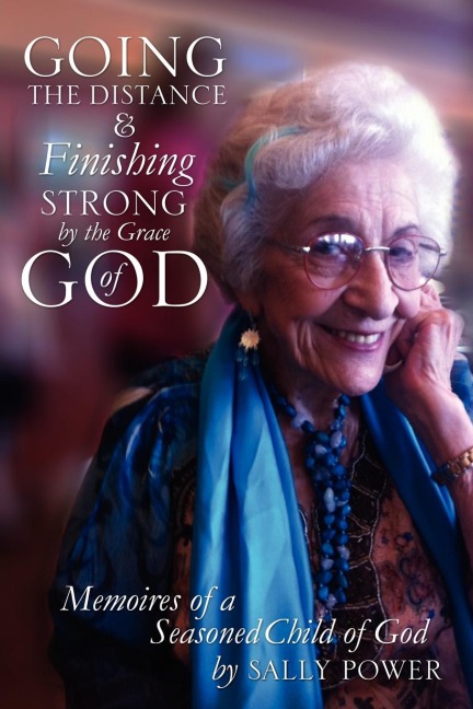 Going the Distance and Finishing Strongby the Grace of God
