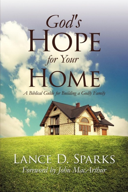 Gods Hope for Your Home