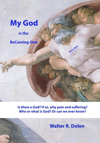 My God is the Becoming-One God Papers