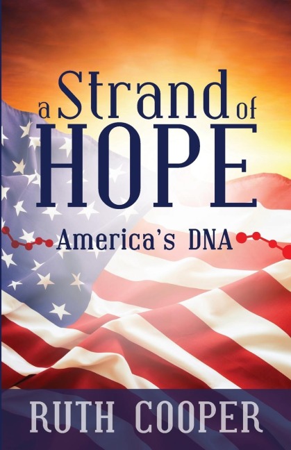 A Strand of Hope: Americas DNA