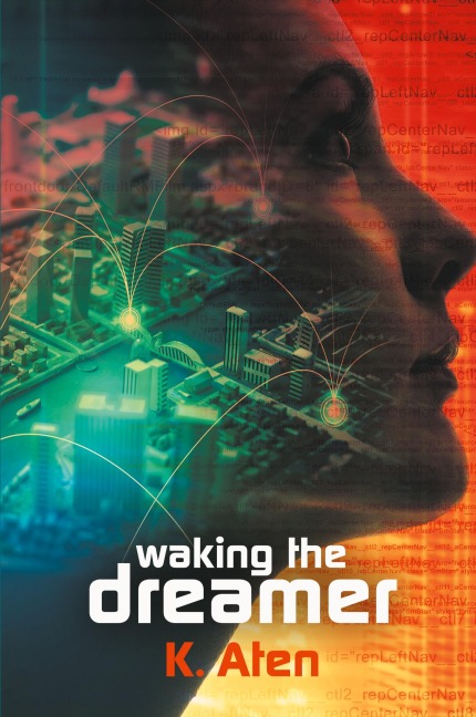 Waking the Dreamer