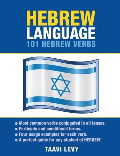 Hebrew Language 101 Hebrew Verbs