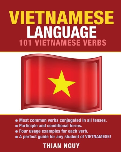 Vietnamese Language 101 Vietnamese Verbs