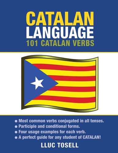 Catalan Language 101 Catalan Verbs