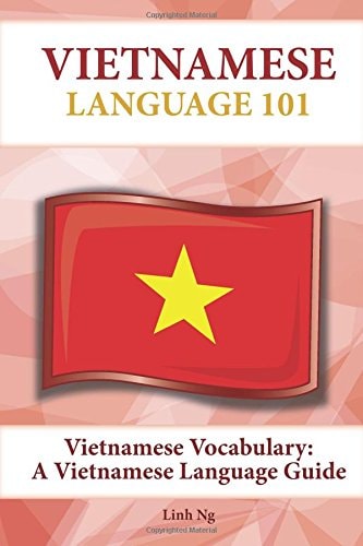 Vietnamese Vocabulary A Vietnamese Language Guide