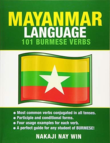 Mayanmar Language 101 Burmese Verbs