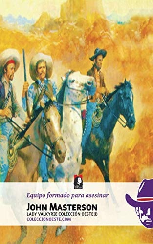 Equipo Formado Para Asesinar