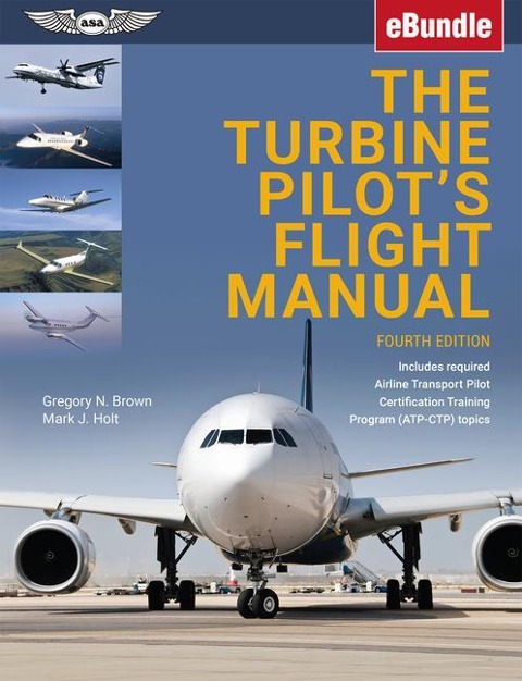 The Turbine Pilots Flight Manual: Ebundle