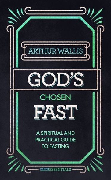 God's Chosen Fast