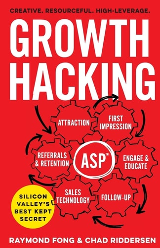 Growth Hacking Silicon Valley's Best Kept Secret