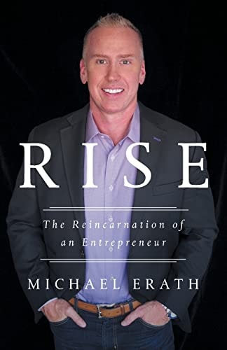 Rise The Reincarnation of an Entrepreneur