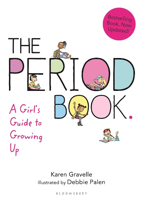 The Period Book: A Girls Guide to Growing Up