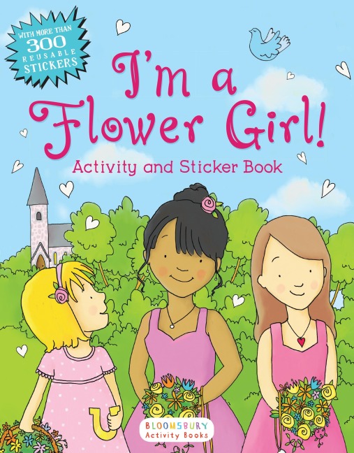 Im a Flower Girl!: Activity and Sticker Book