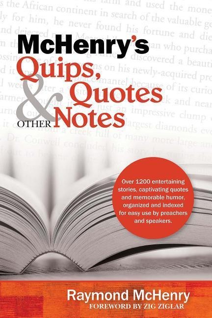 McHenry's Quips, Quotes & Other Notes