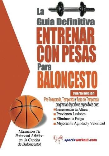 La Guía Definitiva Entrenar con Pesas para Baloncesto