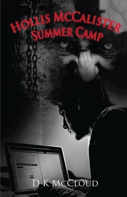 Hollis McCalister - Summer Camp