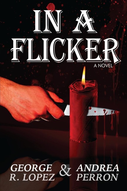 In a Flicker: A Novel