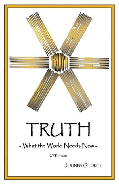 Truth: What the World Needs Now