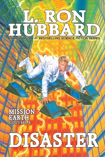 Disaster: Mission Earth Volume 8