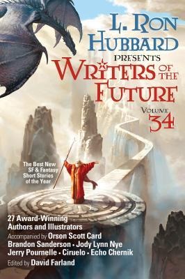 L. Ron Hubbard Presents Writers of the Future Volume 34: The Best New Sci Fi and Fantasy Short Stories of the Year