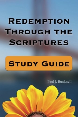 Redemption Through the Scriptures Study Guide