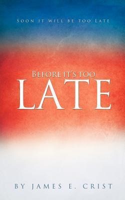 Before its too Late
