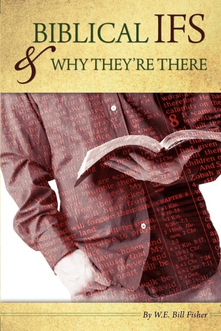 Biblical IFS & Why Theyre There