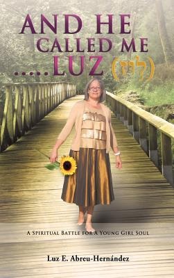 And He Called Me.....Luz Genesis 28: 19