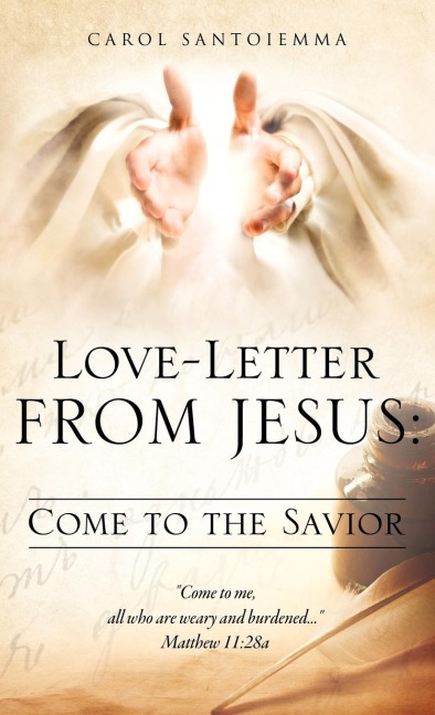 Love-Letter From Jesus: Come to the Savior