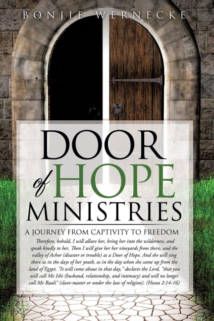Door of Hope Ministries: A Journey from Captivity to Freedom