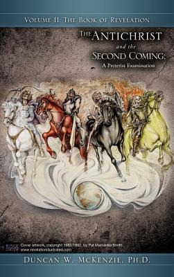 The Antichrist and the Second Coming: A Preterist Examination