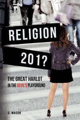 RELIGION The Great Harlot in the Devils Playground