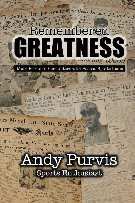 Remembered Greatness
