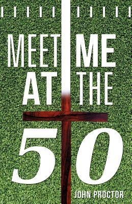 Meet Me At The Fifty