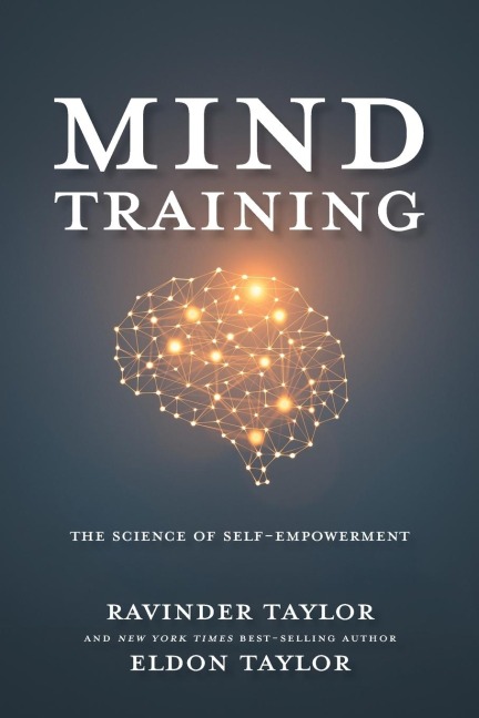 Mind Training: The Science of Self-Empowerment
