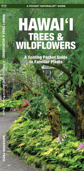 Hawaii Trees & Wildflowers, 2nd Ed