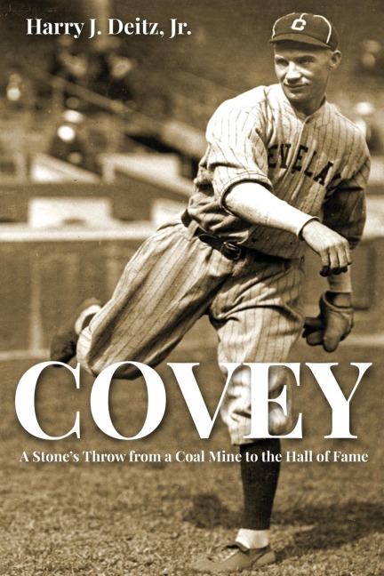 Covey: A Stones Throw from a Coal Mine to the Hall of Fame