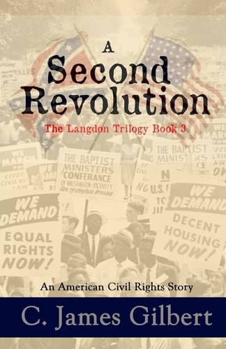 A Second Revolution An American Civil Rights Story