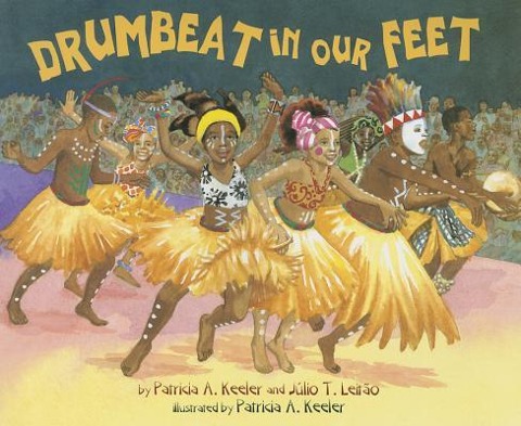 Drumbeat in Our Feet