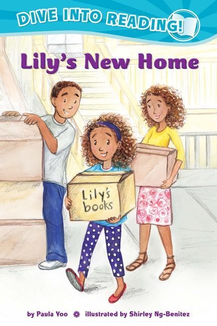 Lilys New Home (Confetti Kids #1): (Dive Into Reading)