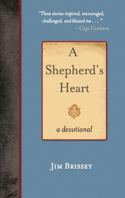 A Shepherds Heart: A Devotional
