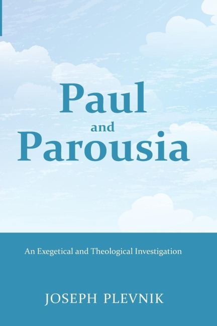 Paul and the Parousia