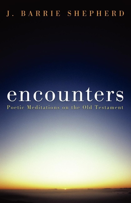 Encounters