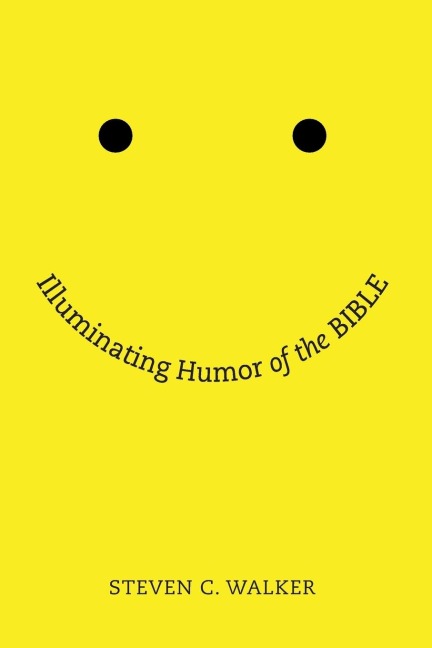 Illuminating Humor of the Bible