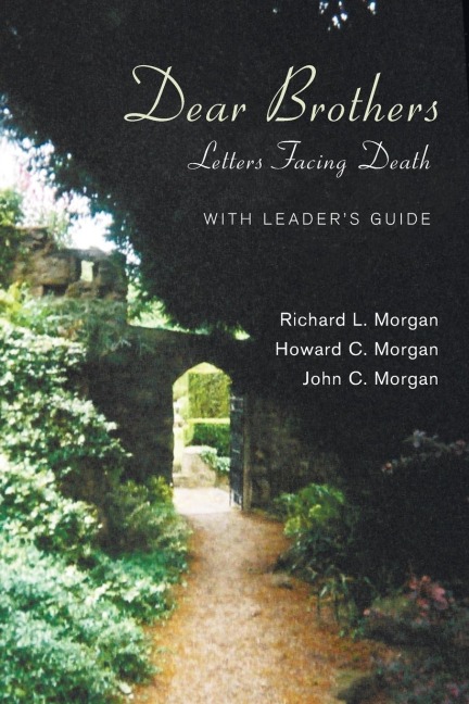 Dear Brothers, With Leaders Guide