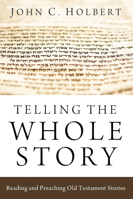 Telling the Whole Story